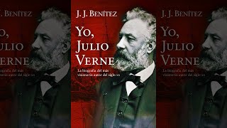 Yo Julio Verne  Biografía Del Más Visionario Autor Del Siglo XX LibrosPorElCamino Audiolibro [upl. by Boggers]