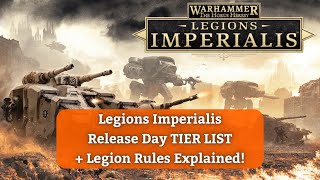 Legion Discussion amp Tier List Legions Imperialis [upl. by Adnorat134]