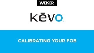 Weiser Kevo Bluetooth Smart Lock Calibrating Your Fob  English [upl. by Anilahs]