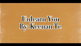 Unlearn You By Keenan Te  Mee Mee Official [upl. by Nnaaihtnyc]