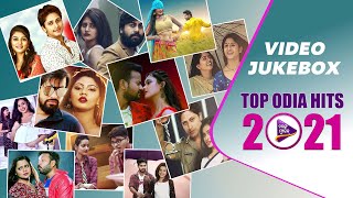 Top Odia Hits 2021  Video Jukebox  Tarang Music [upl. by Cianca]