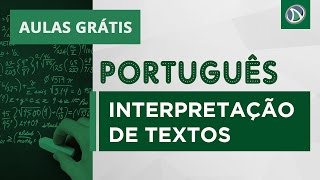 AULA GRÁTIS  INTERPRETAÇÃO DE TEXTO  Dicas [upl. by Kern]