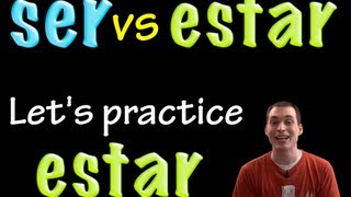 Ser vs Estar  Estar practice intermediate [upl. by Balbinder]