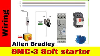 How to wire ALLEN BRADLEY soft starter SMC 3 [upl. by Othilia]