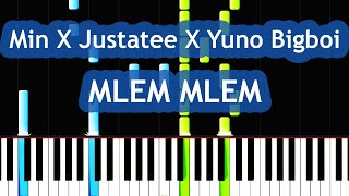 Min amp Justatee amp Yuno Bigboi  Mlem Mlem Piano Tutorial [upl. by Aneres762]