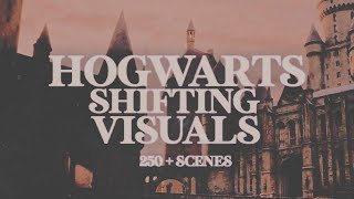 hogwarts  harry potter shifting visuals  250 scenes [upl. by Mikey]