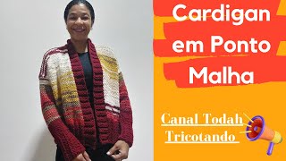 Cardigan em Ponto Malha  Fio Java [upl. by Ahsienek]