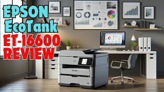 Epson EcoTank Pro ET16600  Best Wideformat Supertank Printer  Review [upl. by Nnoryt]