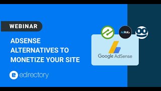 eDirectory Webinar  Adsense Alternatives to Monetize Your Site [upl. by Ellmyer777]