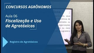 Registro de Agrotóxicos  Concurso Agrônomo  Aula 0613 [upl. by Komsa]