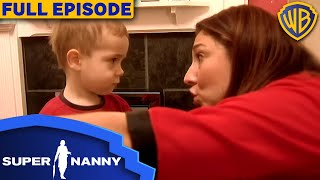 Supernanny UK  Season 1 Episode 1  Warner Bros TV [upl. by Jerry]