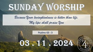 03112024 Sunday Worship Zion Fellowship Vijayawada [upl. by Danny341]