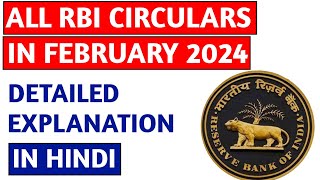 All RBI Circulars February 2024 detailed explanation I Monthly RBI circular  February I Hindi [upl. by Nilekcaj755]