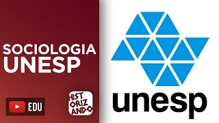 O QUE É COBRADO EM SOCIOLOGIA NA 1ª FASE DA UNESP COM EXERCÍCIOS [upl. by Thurmann]