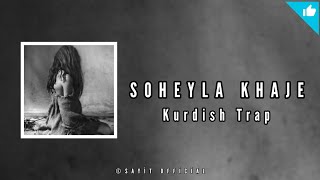 SOHEYLA KHAJE  Trap Remix  Sayit Official [upl. by Hooke]