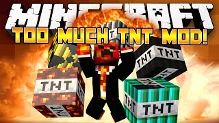 Minecraft Mods Too Much TNT Mod  Mod Showcase Minecraft [upl. by Assenar514]