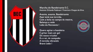 Hino do Bandeirante Esporte Clube  Marchinha   SP [upl. by Casimir]