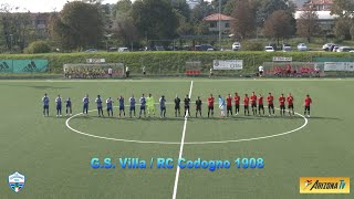 SPAZIO CODOGNO  GS VILLA  RC CODOGNO 3  2 CALCIO PROMOZIONE LOMB GIRONE E calciodilettanti [upl. by Waxler]