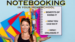 Notebooking in your Homeschool  Easy Fun Beneficial [upl. by Sharyl]