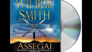 Assegai by Wilbur SmithAudiobook Excerpt [upl. by Annis349]