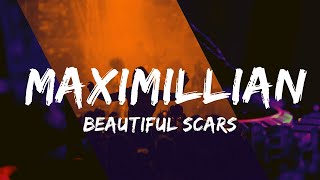 Beautiful Scars  Maximillian KaraokeInstrumental  Music Ari Pittman [upl. by Sherr]