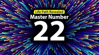 Numerology Secrets Master Number 22 Life Path [upl. by Loredo]