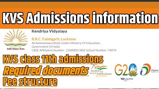 Kvs class 11 admission 20232024  kvs class 11th admission 202324  documents kya lagega [upl. by Gernhard289]