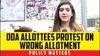 DDA Allottees protest on wrong allotment Policy Matters S01E38 [upl. by Barthol]