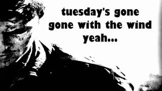 Metallica  Tuesdays Gone  Lyrics [upl. by Notsahc]