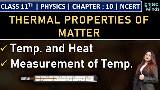 Class 11th Physics  Temperature and Heat  Measurement of Temperature  Chapter 10  NCERT [upl. by Ahron]