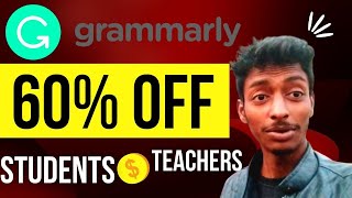 Grammarly Discount For Students amp Teachers Upto 60 OFF  Grammarly Coupon Code 2022 [upl. by Teragram]