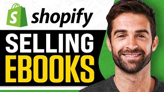 How To Sell Ebooks On Shopify 2024  Digital Product Guide [upl. by Rossen13]