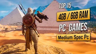 Top 15 Best Mid Spec Pc Games For 4GB RAM  6GB RAM  2GB VRAM 2024 [upl. by Iduj]