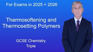 GCSE Chemistry Revision quotThermosoftening and Thermosetting Polymersquot Triple [upl. by Aihsotal]