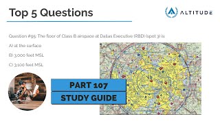 FAA Part 107 Study Guide Understanding Airspace Classifications and Special Use [upl. by Radbourne]