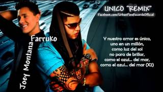 Unico RemixLetra Joey Montana Ft Farruko Official Audio [upl. by Montagu]