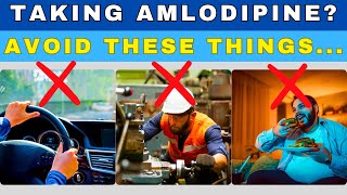 Amlodipine Alert Avoid These 13 Things While Taking Amlodipine amlodipine amlodipineeffects [upl. by Carlstrom]