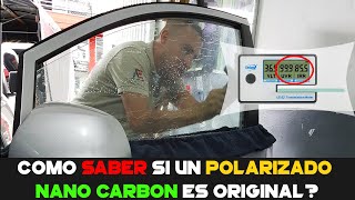 Como saber si un POLARIZADO Nano CarbónNano Cerámico Es ORIGINAL [upl. by Murtha]