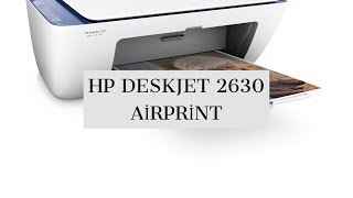 HP DeskJet 2630  Kablosuz Yazıcı  Kutu Açılımı [upl. by Tayib237]