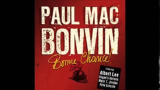 Paul Mac Bonvin  Bonne Chance 2007  04  Sentiers Valaisans [upl. by Peder]