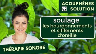 Acouphènes solution Soulage les bourdonnements et sifflements doreille [upl. by Phelia]