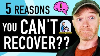 Depersonalization 5 Reasons You Think You CANT Recover [upl. by Quinton]