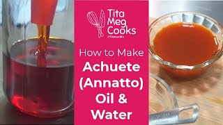 How to make achuete annatto oil and water [upl. by Odravde]