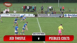 HIGHLIGHTS  PEEBLES COLTS v JED THISTLE  MAROONDGALA U18 FINAL  19823 [upl. by Korie]