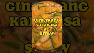 GINISANG KALABASA AT SITAW NA MAY GATA shorts [upl. by Marva358]