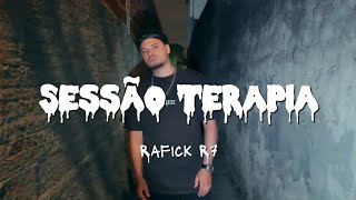 Rafick R7  Sessão Terapia VídeoClip Oficial [upl. by Reteip37]