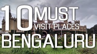 Top Ten Tourist Places In Bengaluru Bangalore  Karnataka [upl. by Omixam]