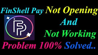 How to Fix FinShell Pay App Not Opening  Loading  Not Working Problem in Android Phone [upl. by Atnahsal]