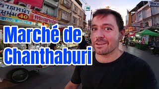 Visite au Marché de Chanthaburi [upl. by Lenard]