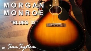 Guitar  Morgan Monroe Blues 32 [upl. by Leeanne]